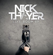 Nick-Thayer-Like-Boom_Releases_Thumb